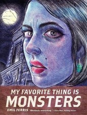 Emil Ferris My Favorite Thing is Monsters (Paperback)