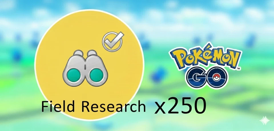 POKÉMON Pokemon GO 250 Field Research very fast service