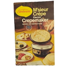 Sunbeam M’sieur  Crepe Electric Crepe Maker Recipe And Instructions Booklet