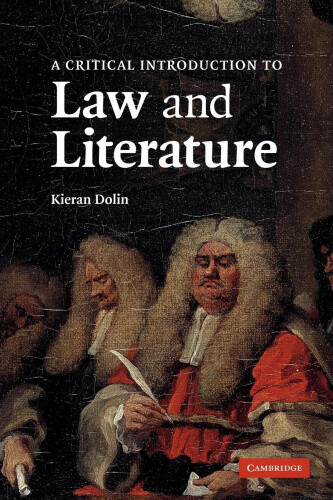 Thumbnail - A Critical Introduction To Law And Literature By Dolin, Kieran