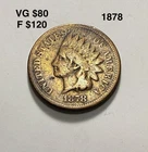 1878 Indian Head Cent VG/ Fine F Details Coin Red Brown