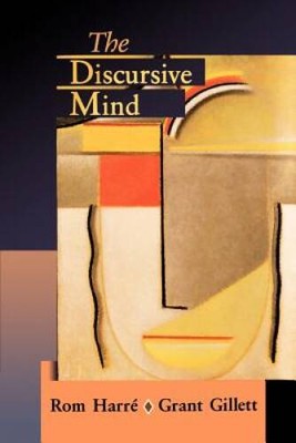 The Discursive Mind - Paperback By Harreacute, Rom - GOOD