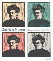 Gabriele Münter: Das druckgraphische Werk von Gabri... | Buch | Zustand sehr gut - Gabriele Münter