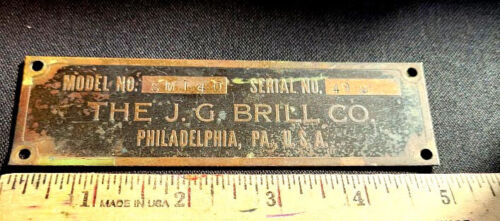 THE J.G. BRILL COMPANY 40SMT TROLLEY BUS BRASS BUILDERS PLATE PHILADELPHIA PA