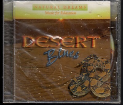 Natural Dreams Music For Relaxation Desert Blues Audio CD Brand New Factory Seal