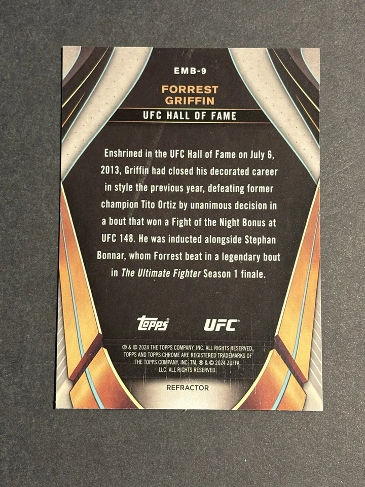 2024 Topps Chrome UFC Forrest Griffin EMB-9 Hall Of Fame Refractor - Image 2 of 3