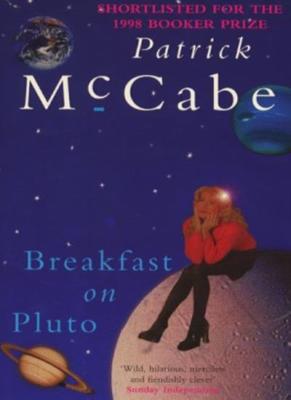 Breakfast on Pluto By Patrick McCabe. 9780330352949