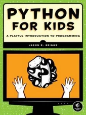 Python for Kids: A Playful Introduction to Programming - Paperback - VERY GOOD