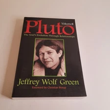 Pluto Vol. II The Soul's Evolution Through Relationships by Jeff Green Paperback