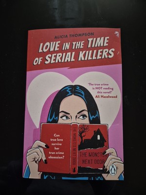 Love In The Time Of Serial Killers