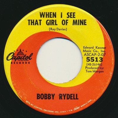 Bobby Rydell - When I See That Girl Of Mine / It Takes Two - Used Vin - G8100z