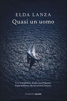 Quasi un uomo von Lanza, Elda | Buch | Zustand sehr gut