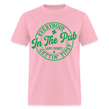 Everybody In The Pub Getting Tipsy (Saint Paddy's) T-Shirt