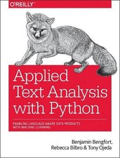 Applied Text Analysis with Python: Enabling Language-Aware Data Products with Ma
