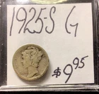 1925 S Mercury Silver Dime G! ENN Coins