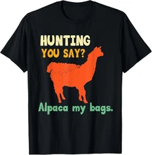 Funny Hunting Gift | Alpaca Llama Pun Humor Hunter Gifts T-Shirt