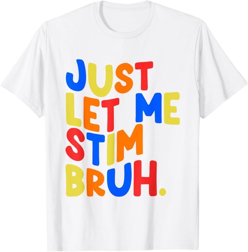 Just Let Me Stim Bro Boys Kids Autism Awareness T-Shirt Hoodie - Picture 7 of 16