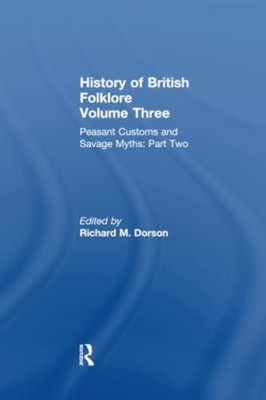 History of British Folklore: Volume 3 - Paperback / softback NEW Dorson, Richard