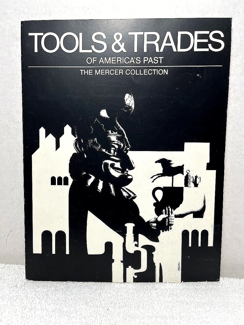 TOOLS & TRADES OF AMERICAS PAST Arbor History Artifact Work Industry Job Mercer