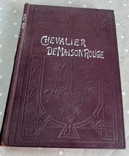 Alexandre Dumas Chevalier De Maison Rouge King HB Imperial Library - Damaged