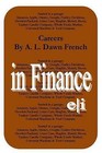 Careers: In Finance by A L Dawn French (Paperback / softback, 2014)