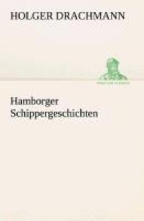 Thumbnail - Hamborger Schippergeschichten Holger Drachmann Taschenbuch Paperback