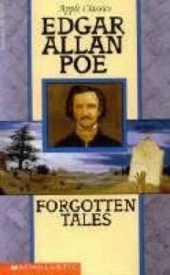 Forgotten Tales - Mass Market Paperback By Edgar Allan Poe - GOOD