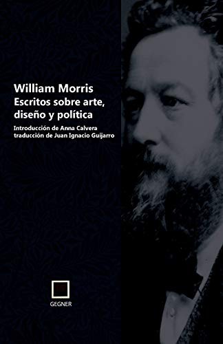 ESCRITOS SOBRE ARTE, DISENO Y POLITICA (GEGNER) (BAND 3) von William Morris - Bild 1 von 1