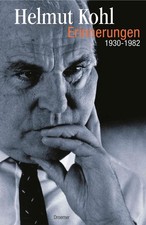 Erinnerungen | Helmut Kohl | deutsch | Erinnerungen