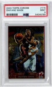 2003 TOPPS CHROME #115 DWYANE WADE PSA 9