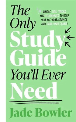 The Only Study Guide You'll Ever Need Jade Bowler Taschenbuch Englisch 2021
