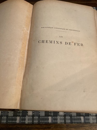 Chemins De Fer por H. Gossin década de 1890 ORIGINAL RARO tapa dura ferrocarriles franceses - Imagen 3 de 22