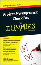 Project Management Checklists For Dummies - Paperback By Graham, Nick - GOOD
