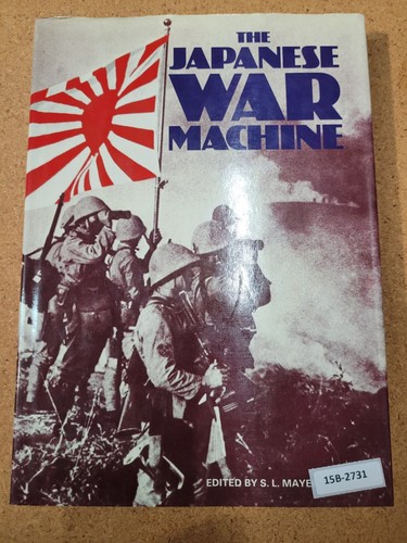 "The Japanese War Machine" ~ Edited By S.L. Mayer - Picture 1 of 3