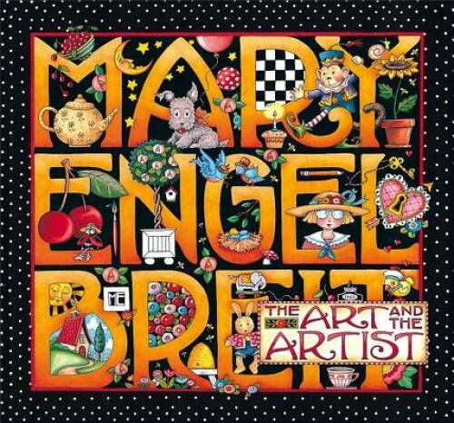 Mary Engelbreit: The Art And The Artist Hardback - Hardcover - VERY GOOD