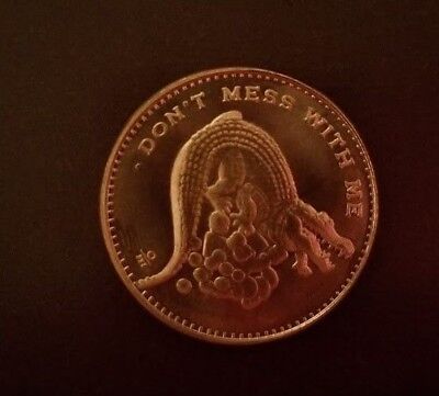 Don/'t Mess with Me 1oz Pure Copper Bullion Round!!