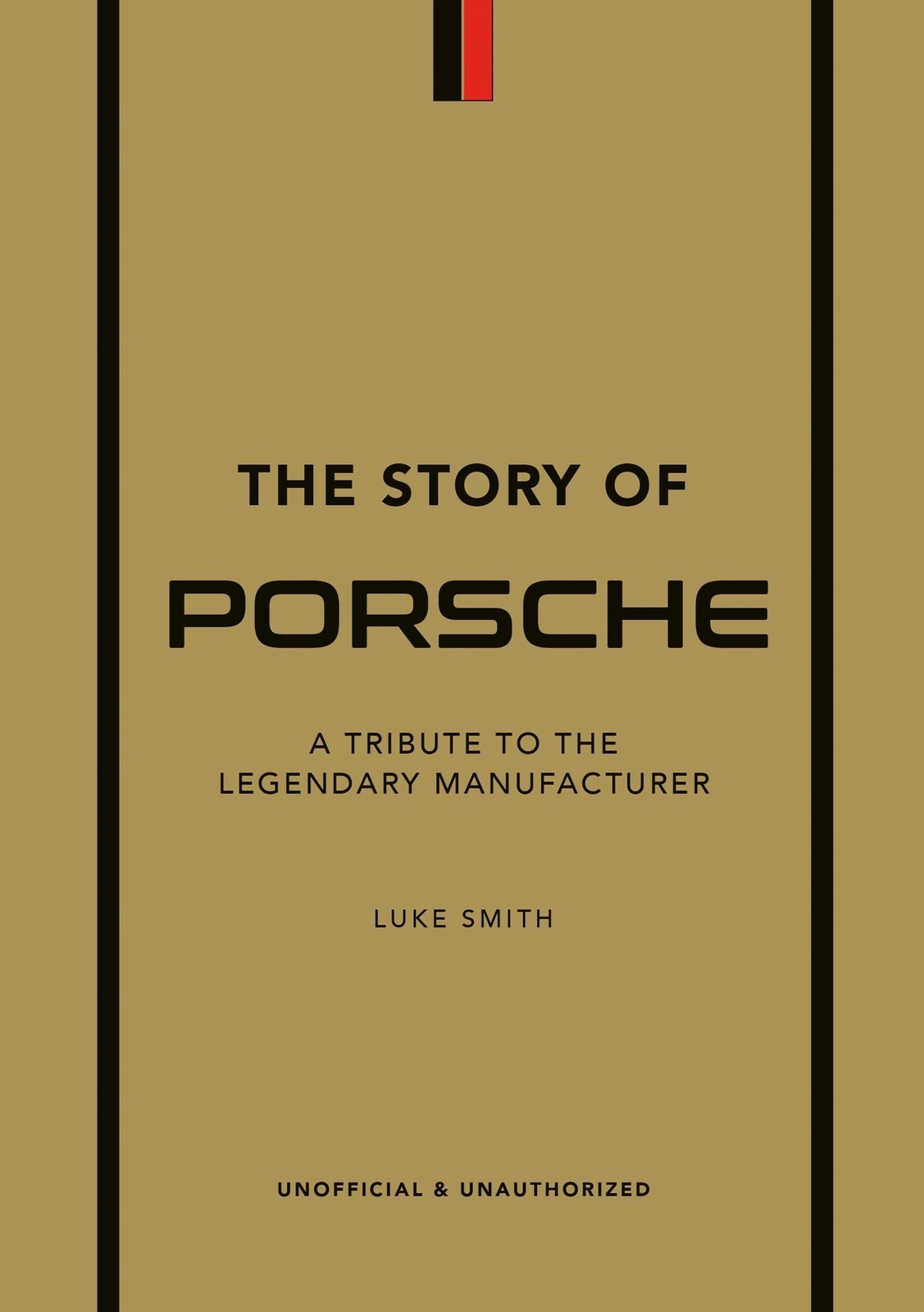 Thumbnail - The Story Of Porsche Luke Smith 9781802792911