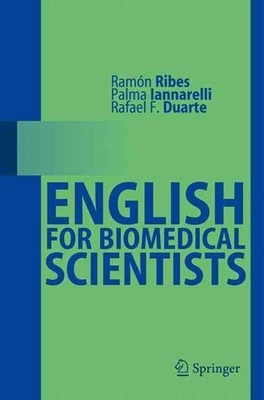 English for Biomedical Scientists by Palma Iannarelli (English) Paperback Book