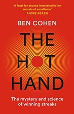 The Hot Hand: The Mystery and  - VERY GOOD