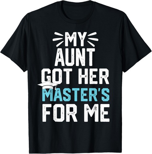 My Aunt Got Her Masters For Me Mastered It Graduation Camiseta Sudadera con Capucha - Imagen 10 de 10