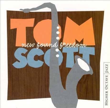 TOM SCOTT - New Found Freedom, Billy Preston, Rare 2002 Smooth Jazz CD, NEW - Picture 1 of 1