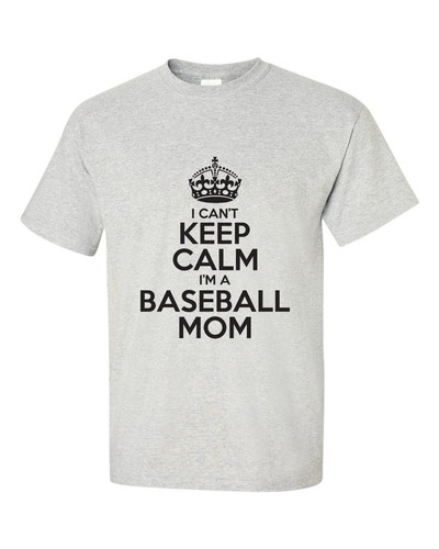 Can't Keep Calm, I'm a Baseball Mom Shirt - Little League, Team Mom, T-Ball - Picture 5 of 9