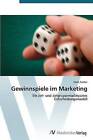 Gewinnspiele Im Marketing by Fischer Maik (Paperback / softback, 2012)