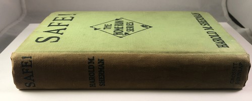 SAFE ! BY HAROLD SHERMAN COPYRIGHT 1928 Spine Discoloring Issue C2 - Bild 1 von 12