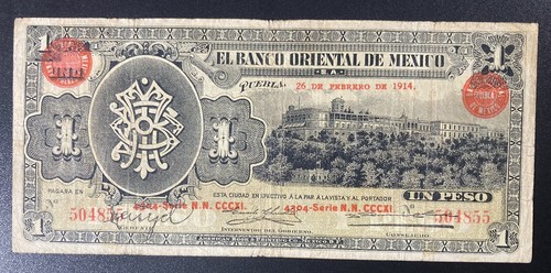 MEXICO BANCO ORIENTAL PS-388a.1 1 Peso 1911 26 Febrero 1914 Red Circle Mark - Picture 3 of 6