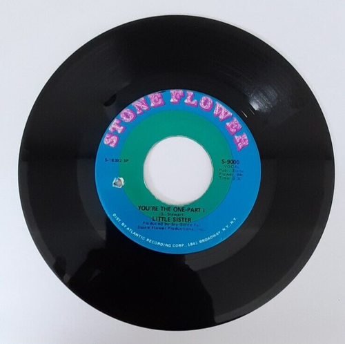 Little Sister - You're The One (Parts I & II) 7” Vinyl Single, Stone Flower