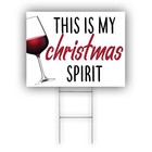 This is My Christmas Sprit Vine Beer Lawn Vinyl Coroplast Yard Sign