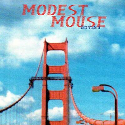 MODEST MOUSE - MODEST MOUSE-INTERSTATE 8