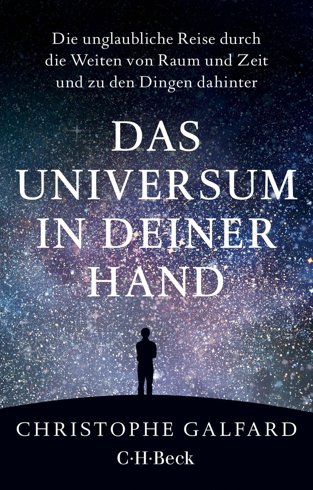 Thumbnail - Christophe Galfard | Das Universum In Deiner Hand | Taschenbuch |
