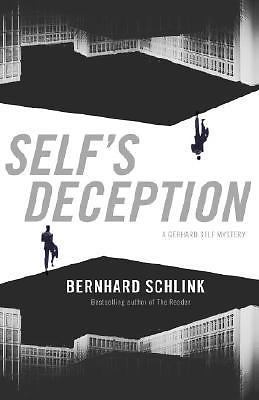 Self's Deception, Schlink, Bernhard, Very Good Book